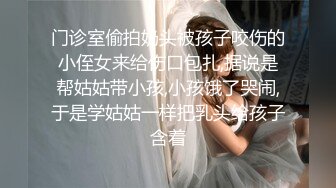 [原创]满足不了自己的老婆，就别怪别的男人替你满足了！ - 91视频_91自拍_国产自拍