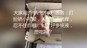 自称原创大神姐弟乱伦 离婚后的姐姐被软磨硬泡的搞到手答应了 啪啪喷水流白浆