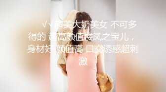 【新片速遞】&nbsp;&nbsp;✨极品少妇✨小伙酒店约艹极品少妇，轻熟女，韵味十足，各种舔逼吃吊，没艹几下就射了！[333.77M/MP4/00:29:11]