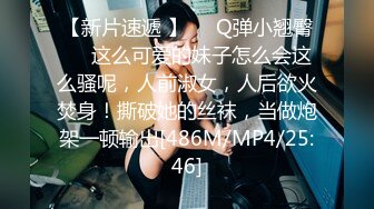 [MP4/ 2.3G]&nbsp;&nbsp; 高质量情侣开房被偷拍&nbsp;&nbsp;百里挑一 身材棒面容姣好的学生妹 和男友好久不见 性格很温柔 干柴烈火式啪