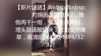 [MP4/ 932M] 漂亮大奶美女 硬了受不了操一下 一就硬一操就软我的逼是不是有毒啊 肾嘘