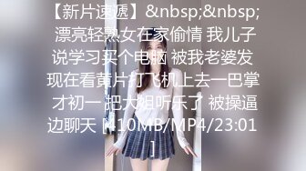 土豪哥约两位性感高跟小柳岩和细腿小姐姐 两大美女同场竞技[MP4/559MB]