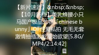 [MP4/ 575M] 爱情故事，年度最佳泡良教程，33岁人妻，第三炮，这次学会主动服务，翘臀高耸激情不停止