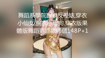 【爱情故事】网恋奔现，离异少妇家中偷拍，卧室床头记录，抠穴啪啪，小姐姐大开双腿求深入要高潮