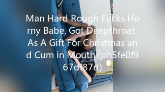 Man Hard Rough Fucks Horny Babe, Got Deepthroat As A Gift For Christmas and Cum in Mouth (ph5fe0f967df87d)