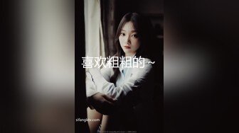 原创后入96年前女友，喊大力点