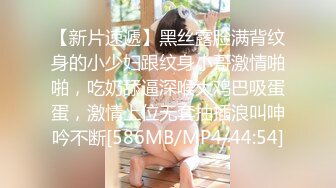 【新片速遞】 2022-5-26【女子保健】男技师偷拍骚女按摩操逼，精油推背，揉奶扣穴，搞得骚逼想要，叫的好听[625MB/MP4/01:27:30]