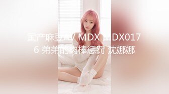 [MP4]STP32327 星空无限传媒 XKTC053 全程婚纱爆操骚穴的性爱交欢 桐桐 VIP0600