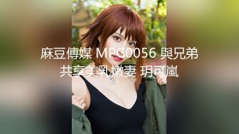 黑客破解网络摄像头监控偷拍服装店试穿衣服的美女超像迪丽热巴的网红脸美女一对人造大奶子