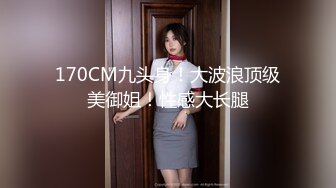 [MP4/4820M]5/1最新 地狱调教大咖狗王私拍吃精双通车震各种刺激玩法VIP1196