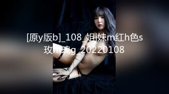 【自整理】妹妹在家自慰 被哥哥发现了 霸王硬上弓【189V】2 (74)