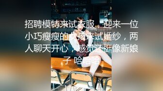 【新片速遞】&nbsp;&nbsp;颜值高得很离谱的漂亮御姐，相机怼着脸特写拍，无需美颜 脸蛋儿完美得像个假人，超大尺度拍摄视图集，皮肤超白，掰穴怼着拍 [10M/MP4/01:45]