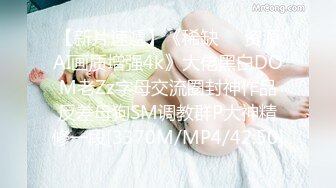 [MP4/ 301M] 坦克熟女妈妈 啊使劲小宝贝 操一下屁眼 不要拍脸 等会儿删掉 阿姨被眼镜小伙插了逼再操菊花