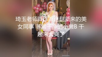 [MP4]小小年纪就很骚小萝莉，嫩的出水，无毛超肥美穴，假屌抽插浪叫连连，道具换着轮番上，翘起屁股后入抽插，搞得小逼湿湿哒