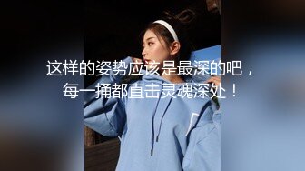 时尚气质的大学美女酒店和久未见面的情人啪啪,美女坐在大屌上用力摇摆,感觉鸡鸡越来越大受不了了求男的干她!