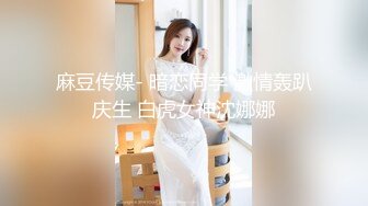 【瘦子探花梦幻馆】极品反差婊，眼镜妹很清纯，对小伙百依百顺，内射不过瘾，直接射到脸上爽了