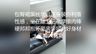 顶级G乳丰臀女神【上海西西】强势回归 无套啪啪按头深喉插到吐 足交 乳交 道具紫薇