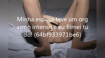 Minha esposa teve um orgasmo intenso e eu filmei tudo! (64bf933971be6)