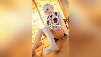 【极品❤️美少女】18岁白虎嫩穴萝莉美妙阴户 饱满粉嫩湿滑裂缝 犹如飞机杯 道具玩嗨了 狗爬式潮吹